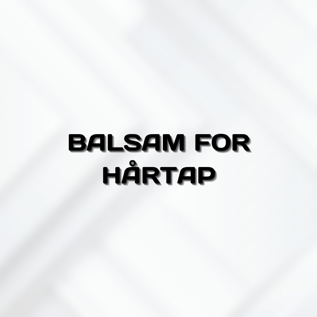Balsam for Hårtap