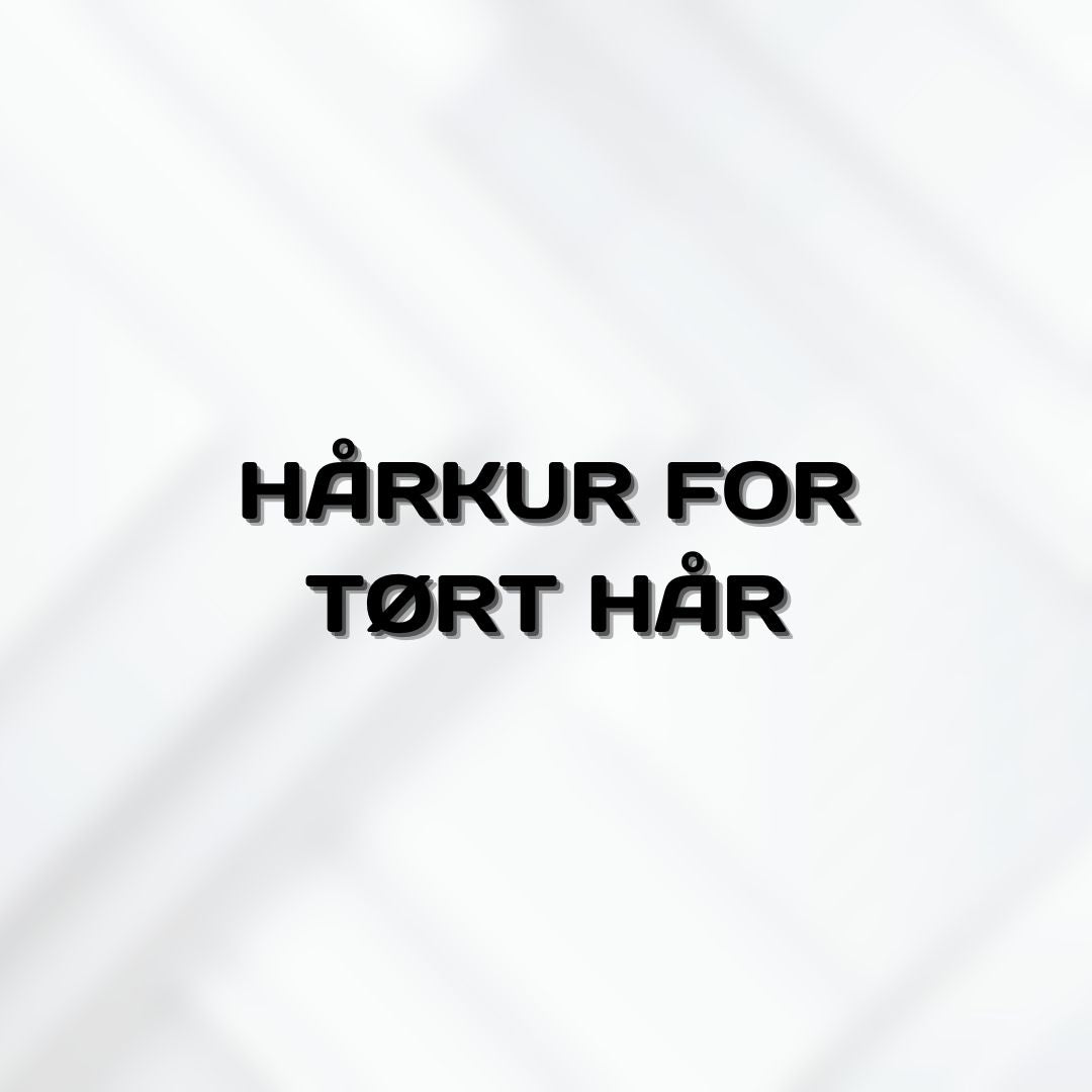 Hårkur for Tørt Hår