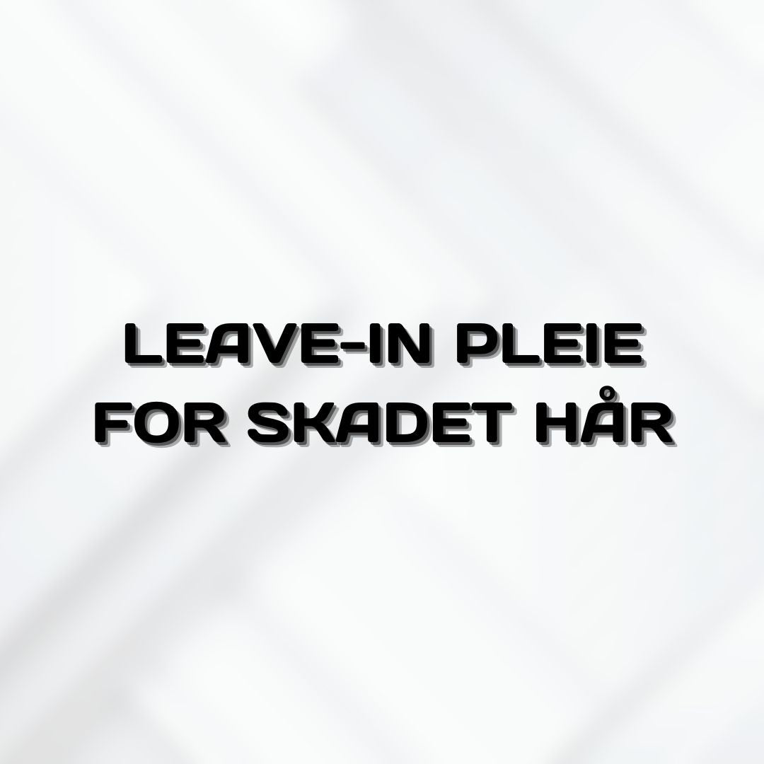 Leave-in for Skadet Hår