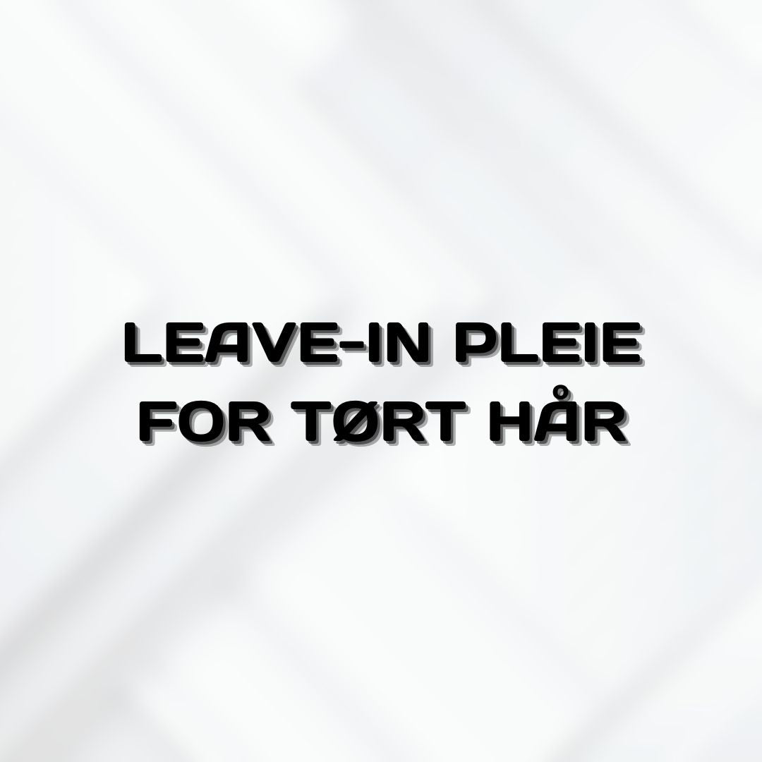 Leave-in for Tørt Hår
