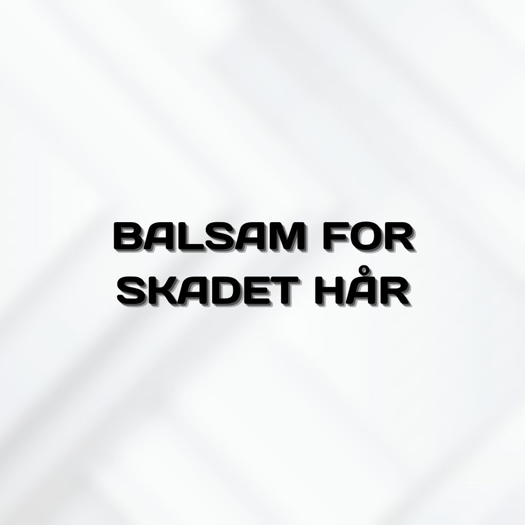 Balsam for Skadet Hår