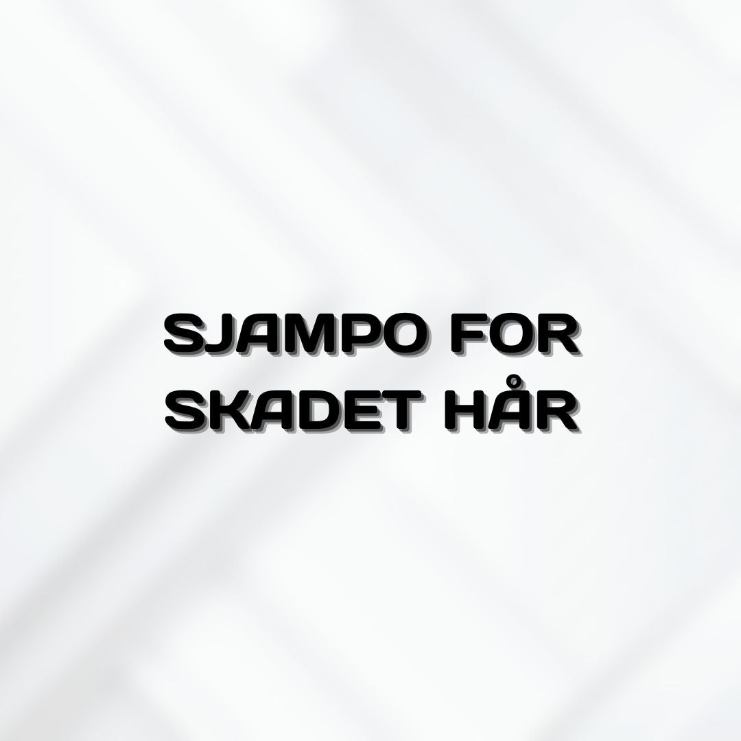 Sjampo for Skadet Hår